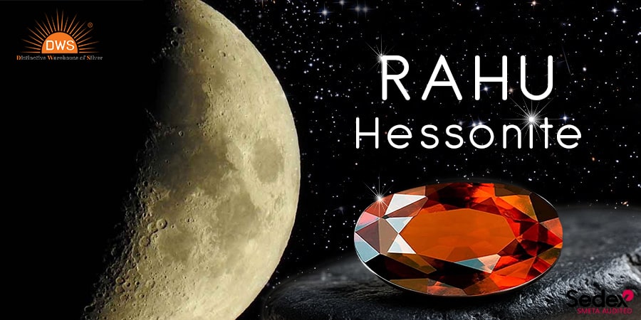 Planet Rahu's Gemstone: Hessonite